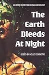 The Earth Bleeds ...