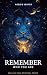 Remember Who You are  by Robbie Venter