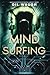 Mind Surfing (Sandalwood Investigation Agency Series)