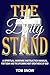 The Daily Stand by Tom Snow