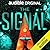 The Signal