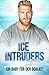 Ice Intruders: Logan: Ein Baby für den Goalie? (German Edition)