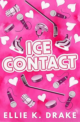 Ice Contact (Milwaukee Steel Riders, #1)