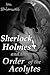 Sherlock Holmes and the Ord...