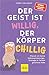 Der Geist ist willig, der Körper chillig: Warum ich meine Selbstoptimierungs-Strategie in Teilzeit geschickt habe