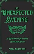 An Unexpected Evening
