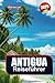 ANTIGUA REISEFÜHRER 2025: I...