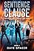Sentience Clause: Techs Future Promise and Peril ( Book 2 – Sci Fi Action Adventure AI )