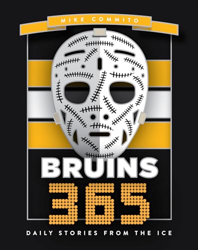 Bruins 365: Daily Stories from the Ice (Hockey 365, 5)