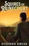 Squires of Rainec...