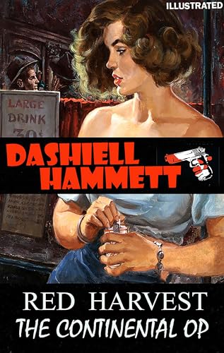 Red Harvest. The Continental Op. Illustrated