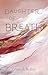 Daughter of Breath: Poems