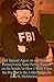 FBI Special Agent on the Ou...