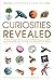 Curiosities Revealed: Astonishing Facts for the Inquisitive Mind
