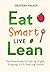 Eat Smart, Live Lean: The R...