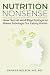 Nutrition Nonsense: How Soc...