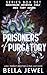 Prisoners of Purgatory MC: Books 1- 6