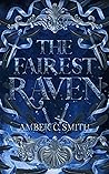 The Fairest Raven (The Black Rose, #0)