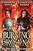 Burning Crowns (Twin Crowns, #3)