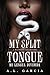 My Split Tongue // Mi Lengu...