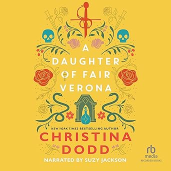 A Daughter of Fair Verona (Daughter of Montague, #1)