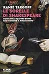 Le sorelle di Shakespeare by Ramie Targoff