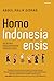 Homo Indonesiaensis by Abdul Malik Gismar