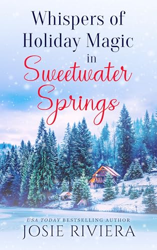 Whispers of Holiday Magic in Sweetwater Springs (Kindle Edition)