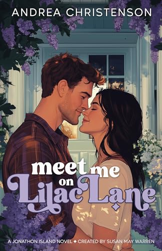 Meet Me on Lilac Lane (Jonathon Island #2)