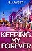 Keeping My Forever by Sierra Hebdon