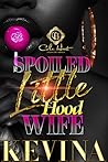 Spoiled Little Ho...