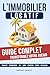 L'investissement locatif, le guide complet pour passer à l'ac... by Antoine Lacoste