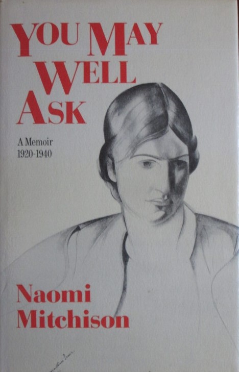 You May Well Ask: A Memoir, 1920 - 1940 (Hardcover)