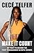 Make It Count: My Fight to Become the First Transgender Olympic Runner