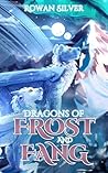 Dragons of Frost ...