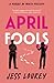 April Fools (Murder by Month Mystery)