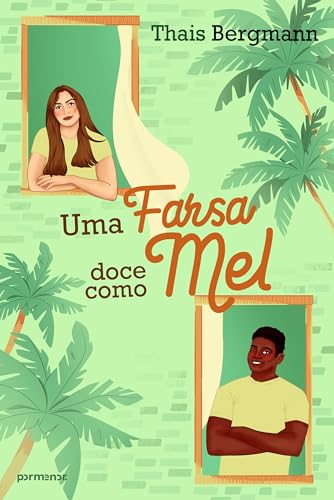 Uma farsa doce como mel (Portuguese Edition)