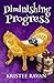 Diminishing Progress (The Lily Sparrow Chronicles)