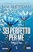 Sei perfetto per me. Falling for Gage (Italian Edition)