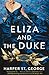 Eliza and the Duke (The Dov...