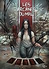 Les Arcanes du Mal