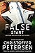 The False Start A Virgo Science Fiction Short Story (Voyages of The Virgo Book 1) by Christoffer Petersen