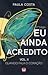 Eu Ainda Acredito Vol. II by Paula Costa