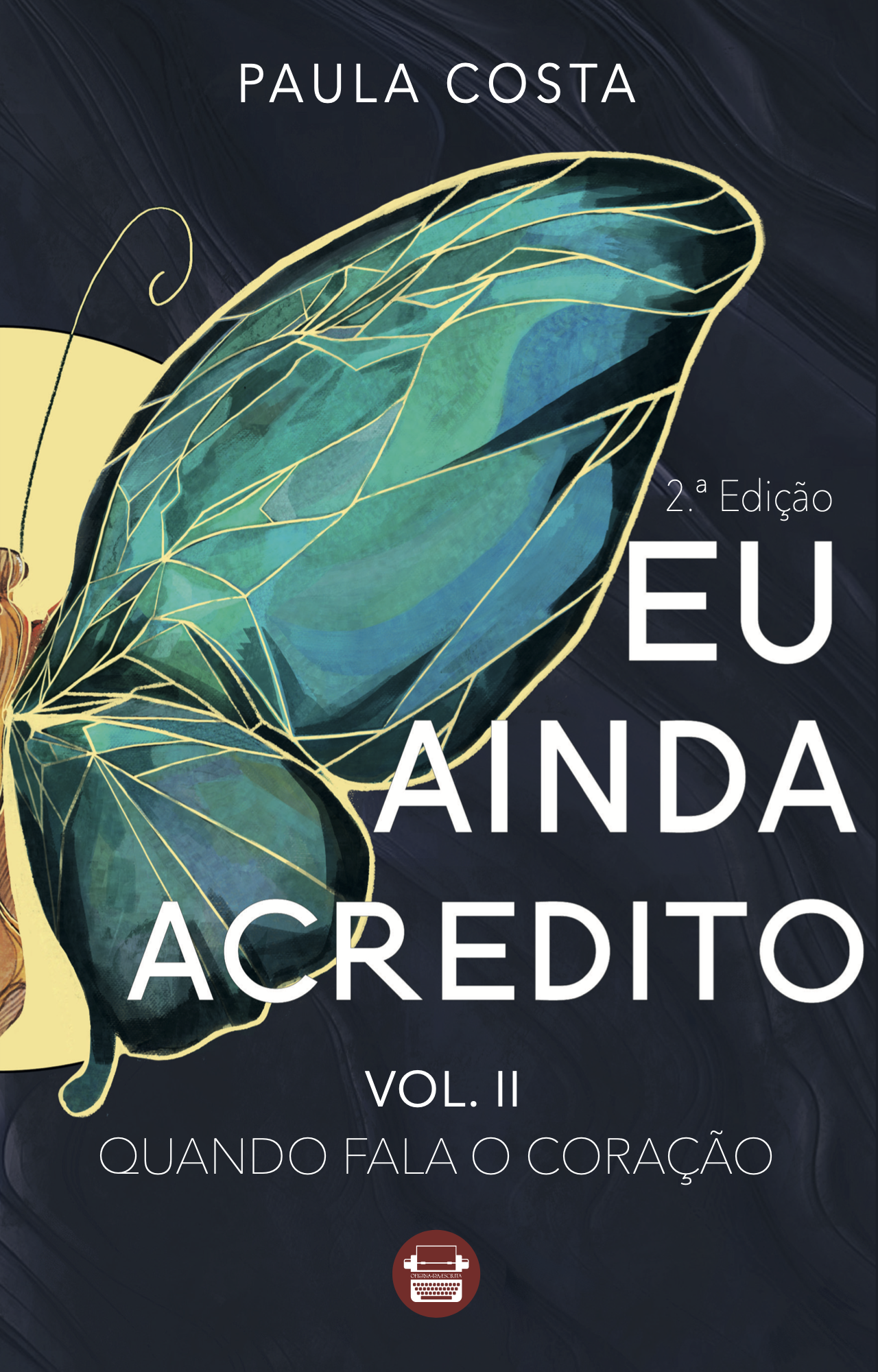 Eu Ainda Acredito Vol. II (Paperback)