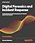 Digital Forensics and Incident Response: Incident Response tools and techniques for effective cyber threat response