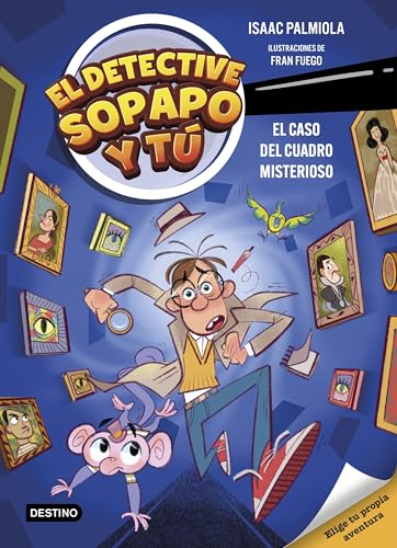 El detective Sopapo y tú 1. El caso del cuadro misterioso (Paperback)