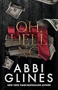 Oh, Hell No (Mississippi Smoke, #3)