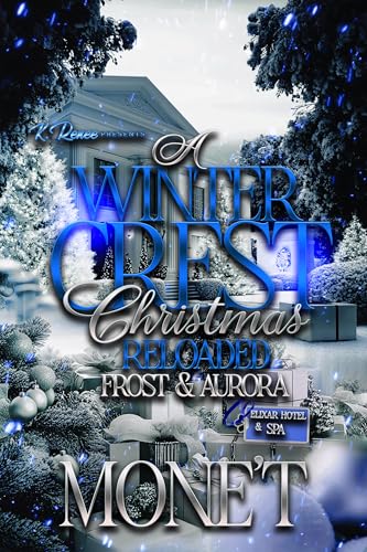 A Winter Crest Christmas Reloaded: Frost & Aurora (Kindle Edition)