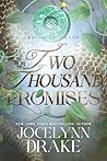 Book cover for Two Thousand Promises (Kings of Chaos, #5)