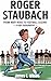 ROGER STAUBACH by James E. Wilson